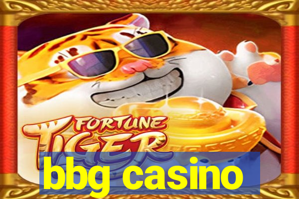 bbg casino