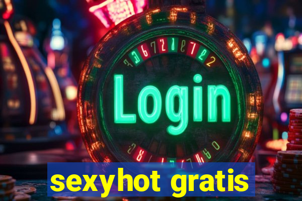 sexyhot gratis