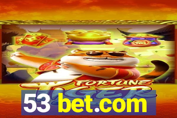 53 bet.com