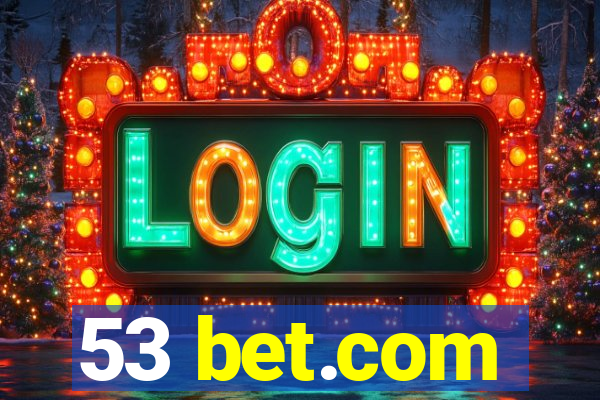 53 bet.com