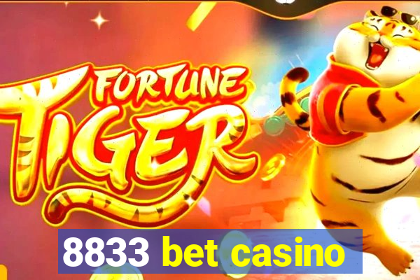 8833 bet casino