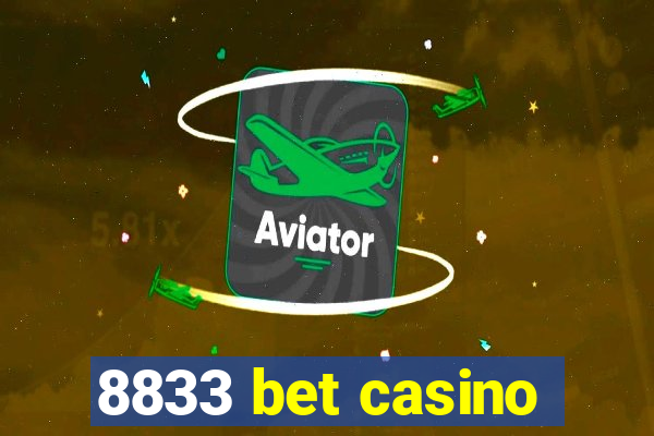 8833 bet casino