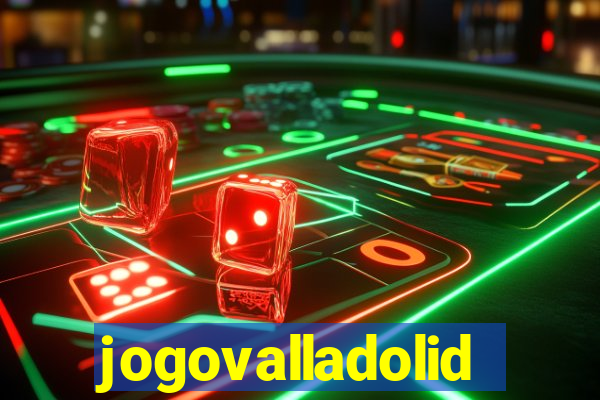 jogovalladolid