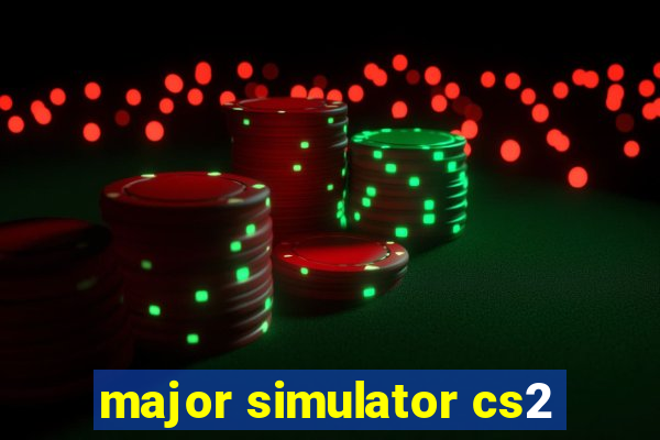 major simulator cs2