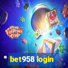 bet958 login