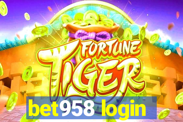 bet958 login