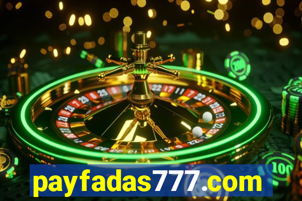 payfadas777.com