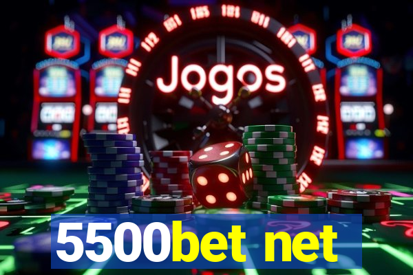 5500bet net