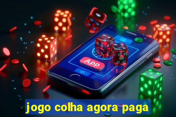 jogo colha agora paga