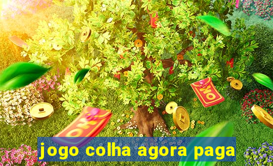 jogo colha agora paga