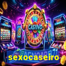 sexocaseiro