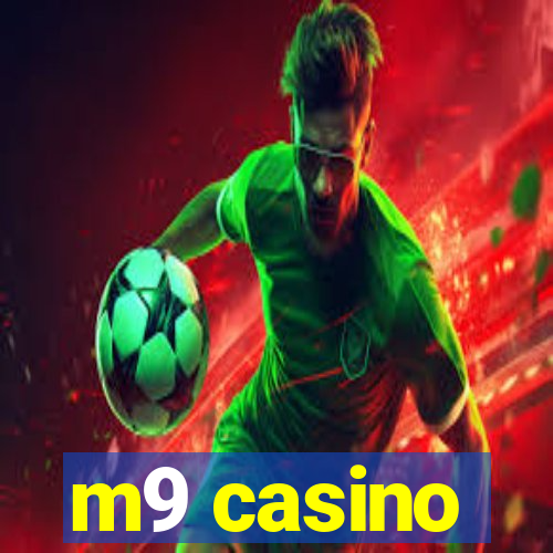 m9 casino