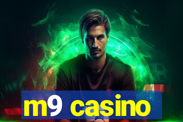 m9 casino