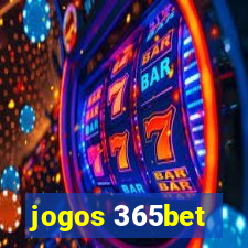 jogos 365bet