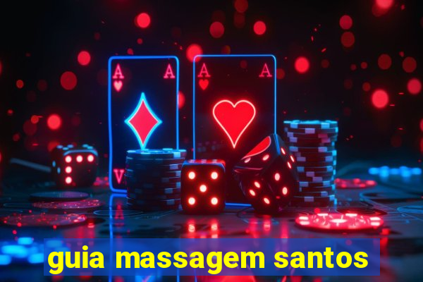 guia massagem santos