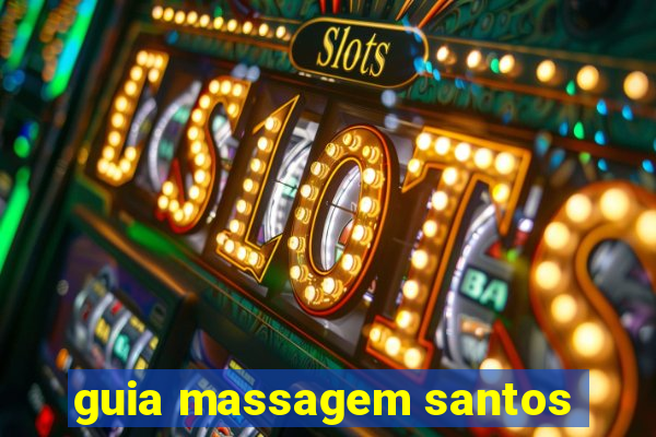 guia massagem santos