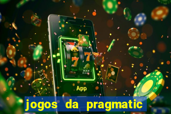 jogos da pragmatic play que mais pagam