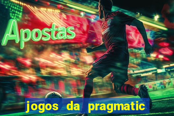 jogos da pragmatic play que mais pagam