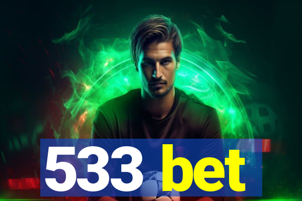 533 bet