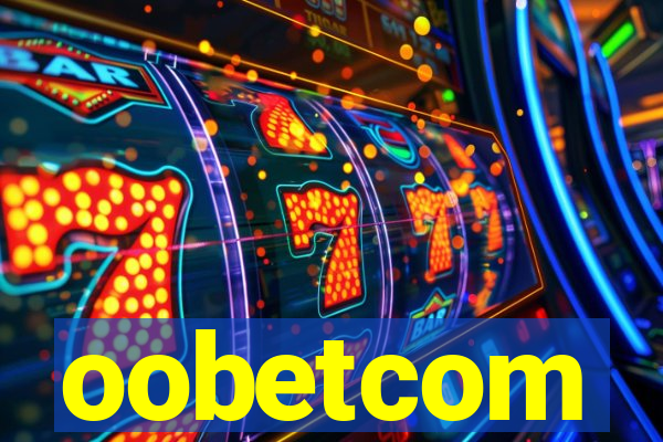 oobetcom