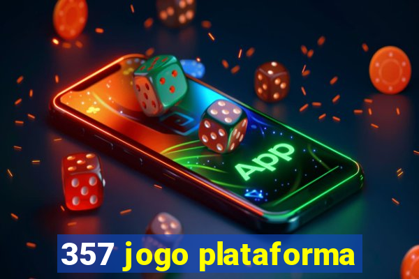 357 jogo plataforma