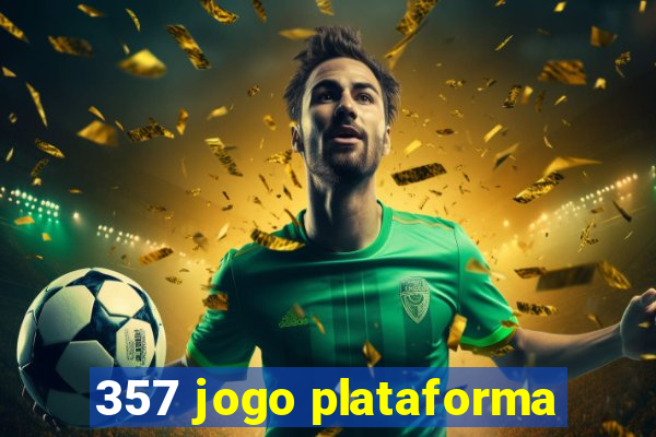 357 jogo plataforma