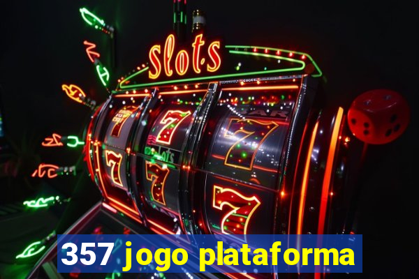 357 jogo plataforma