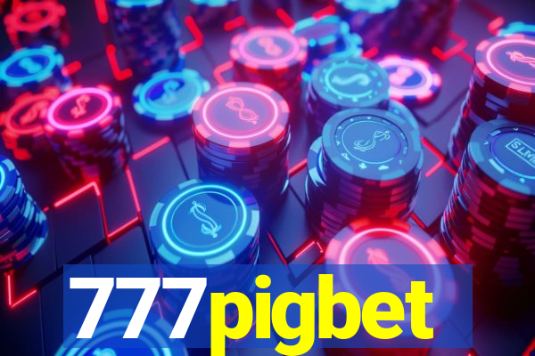 777pigbet