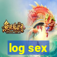 log sex