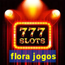 flora jogos