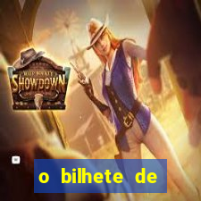 o bilhete de loteria dublado download utorrent