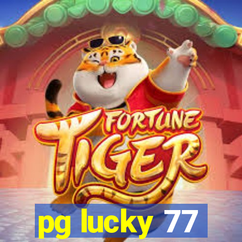 pg lucky 77