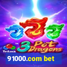 91000.com bet