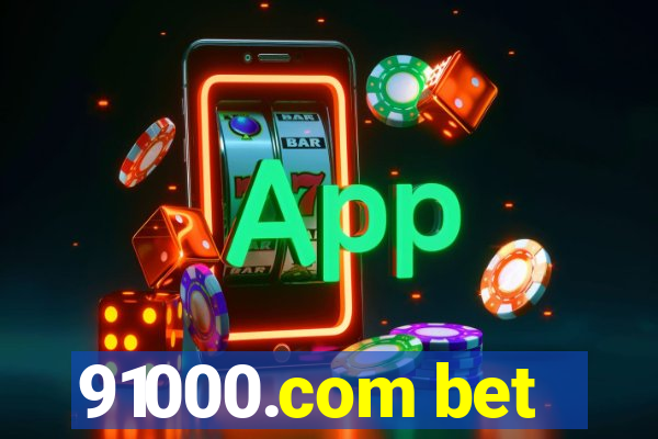 91000.com bet