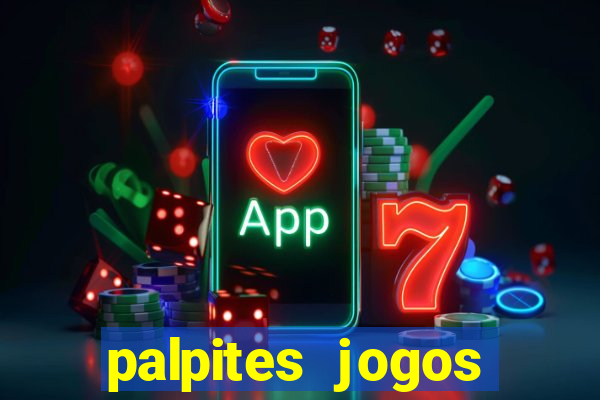 palpites jogos quarta feira