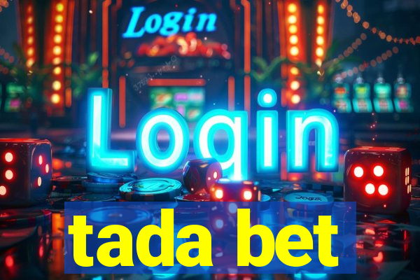 tada bet