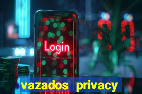 vazados privacy belle belinha