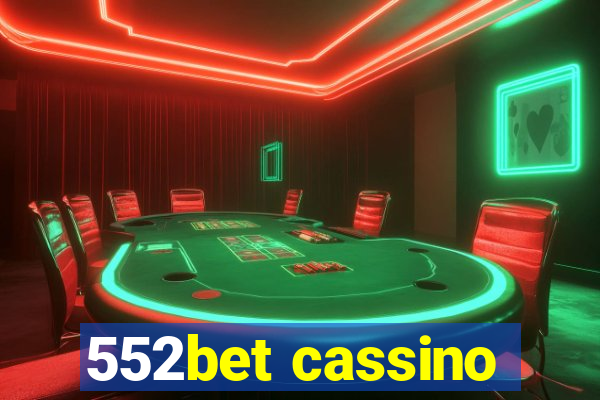 552bet cassino