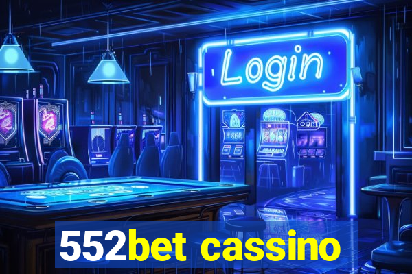 552bet cassino