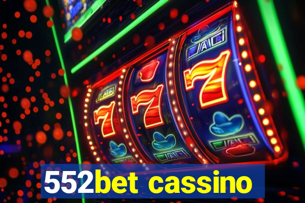 552bet cassino