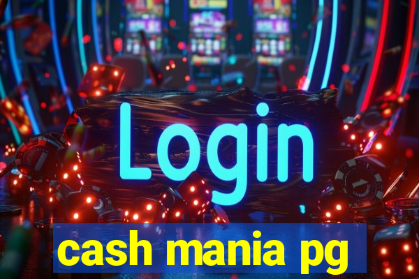 cash mania pg