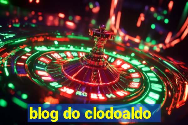 blog do clodoaldo