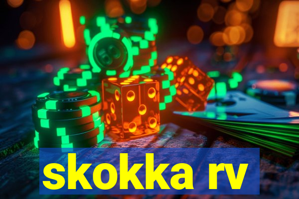 skokka rv