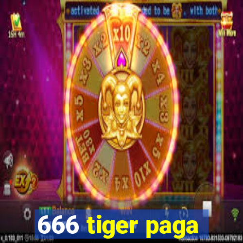 666 tiger paga