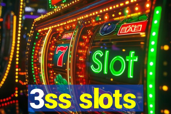 3ss slots