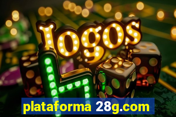 plataforma 28g.com