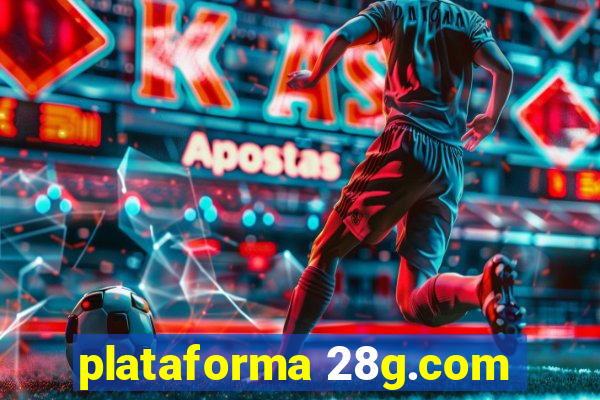 plataforma 28g.com