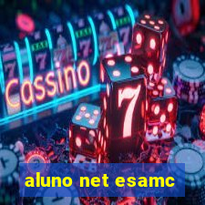 aluno net esamc