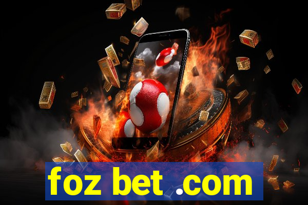 foz bet .com