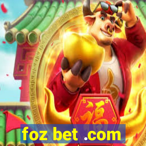 foz bet .com